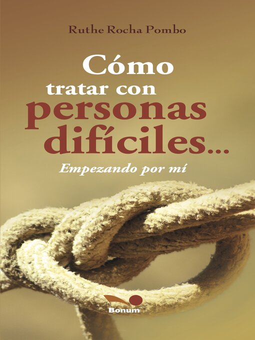 Cover image for Cómo tratar con personas difíciles...